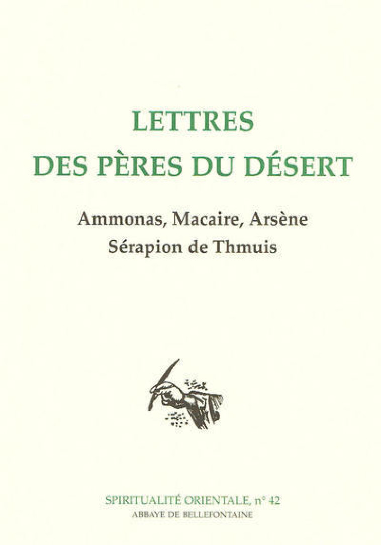 LETTRES DES PERES DU DESERT -  Collectif - BELLEFONTAINE59