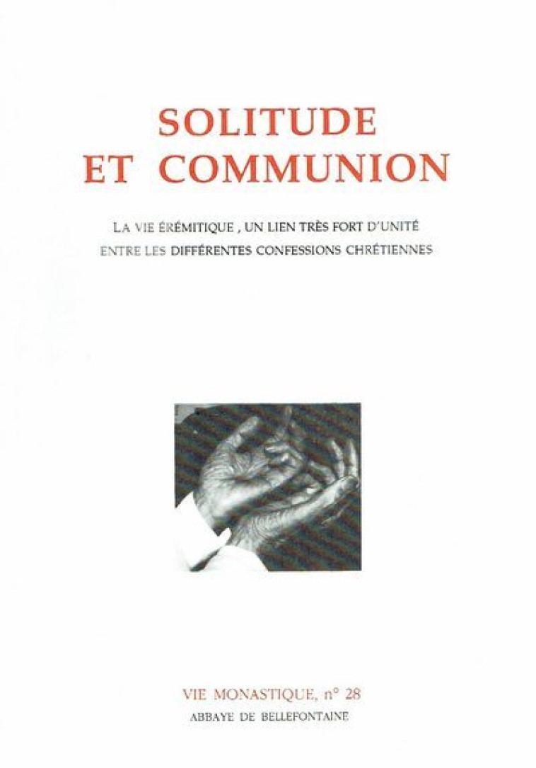 SOLITUDE ET COMMUNION -  Collectif - BELLEFONTAINE59