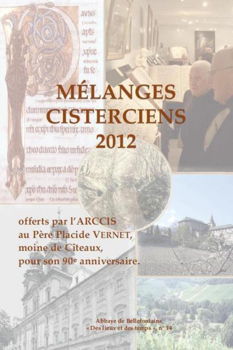 MELANGES CISTERCIENS 2012 -  Collectif - BELLEFONTAINE59