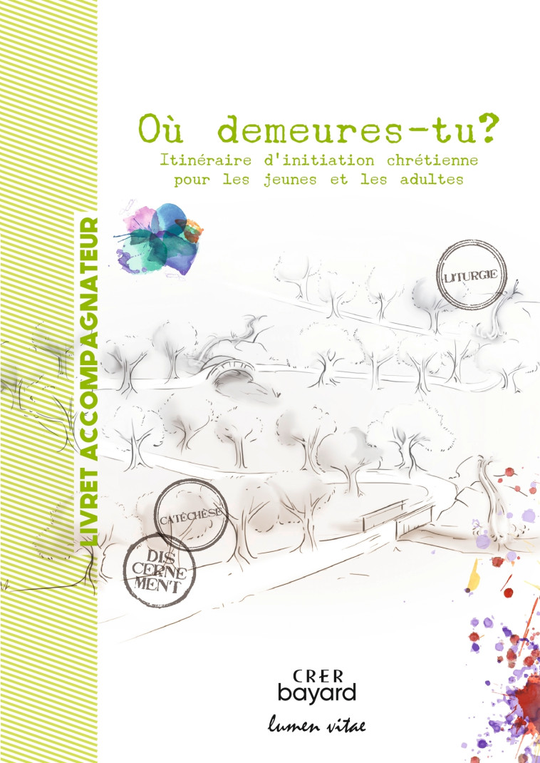 Où demeures - tu ? - Accompagnateur - Béatrice BLAZY - CRER BAYARD