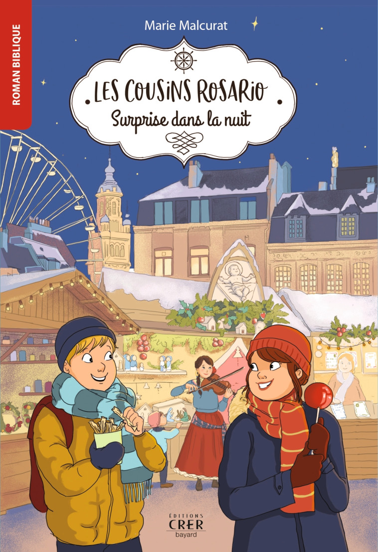 Les cousins Rosario - Vol 3 - Surprise dans la nuit - Astrid Cornet - CRER BAYARD