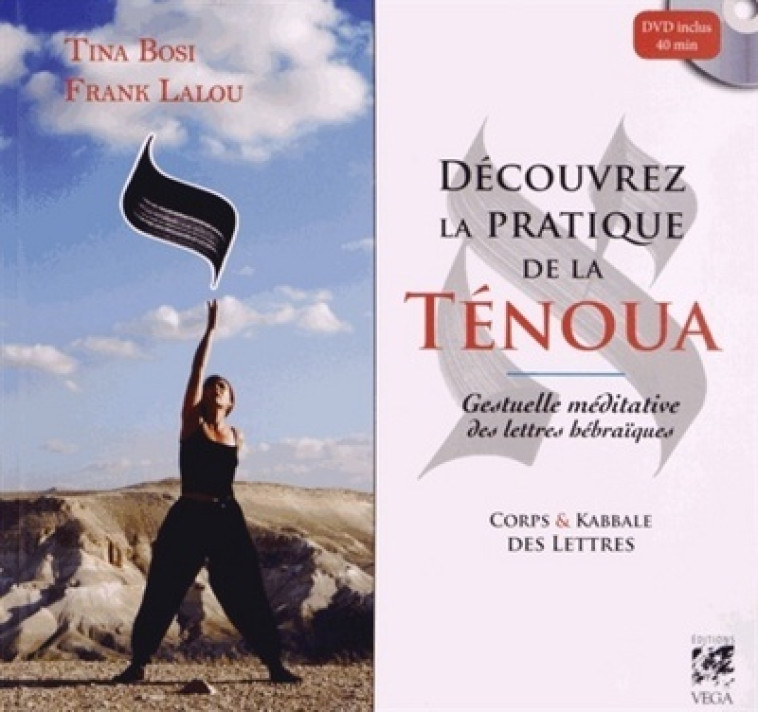 Découvrez la pratique de la Ténoua (DVD) - Tina Bosi - VEGA