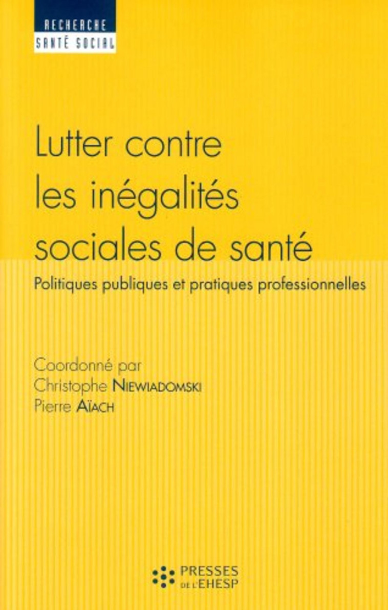 Lutter contre les inégalités sociales de santé - Pierre Aiach - EHESP