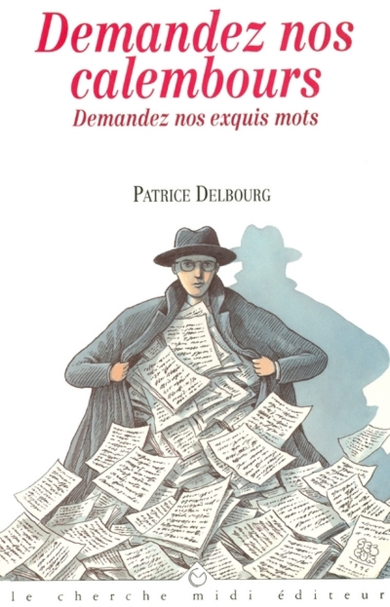 Le petit livre des exquis mots - Patrice Delbourg - CHERCHE MIDI