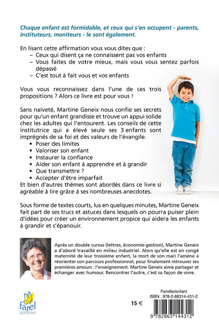 Chaque enfant est formidable - Martine GENEIX - FAREL