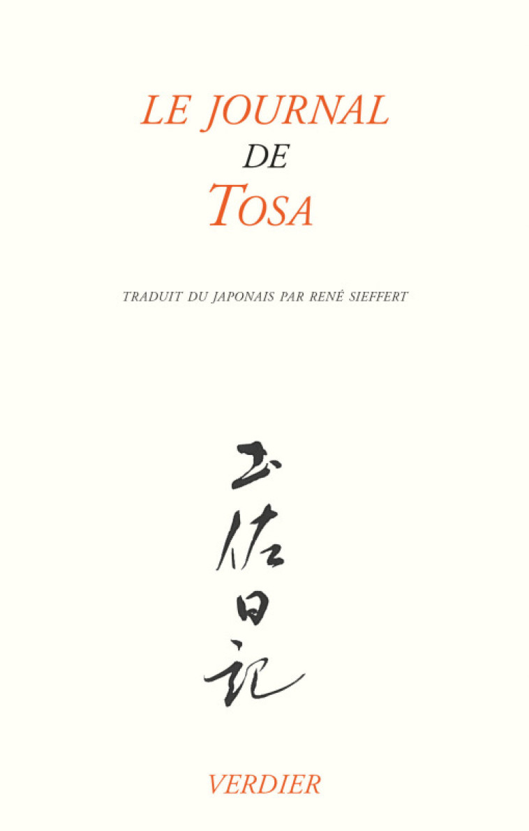 Le journal de Tosa - Tsurayuki Ki - VERDIER