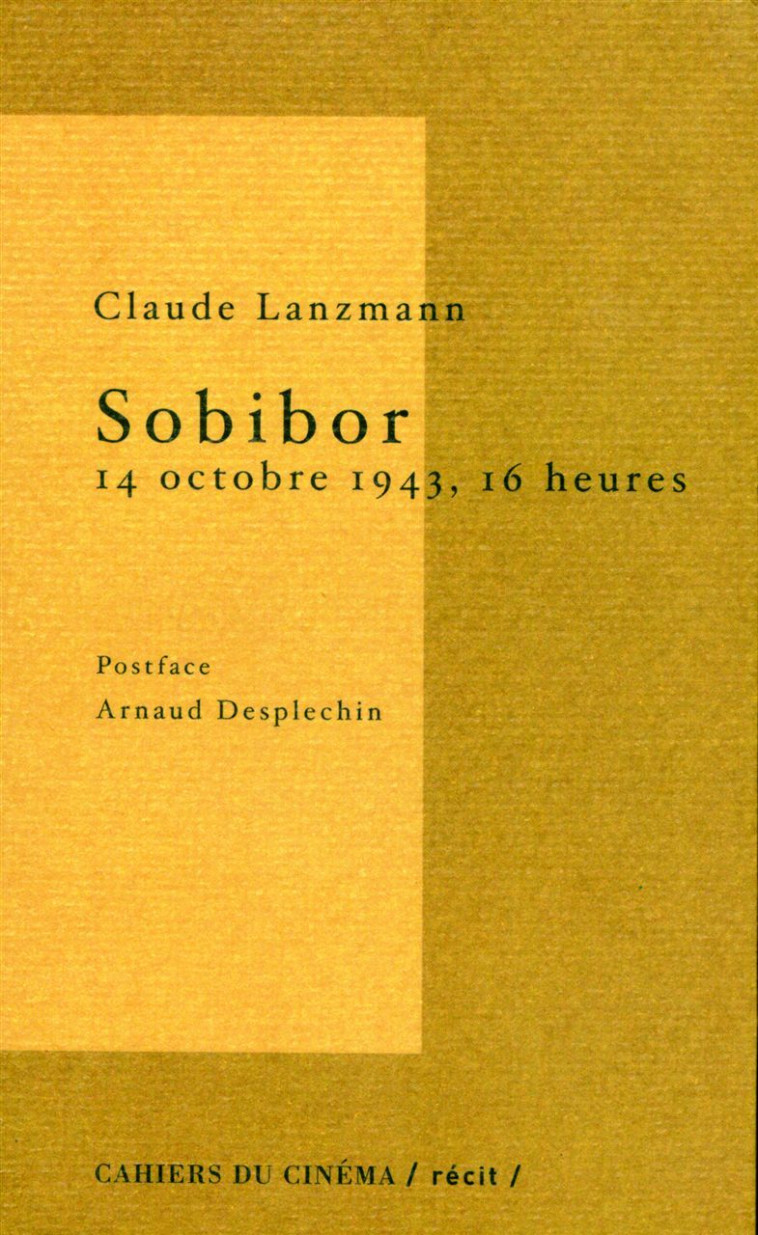 Sobibor 14 Octobre 1943 16 Heures -  Lanzmann Claude - CAH CINEMA