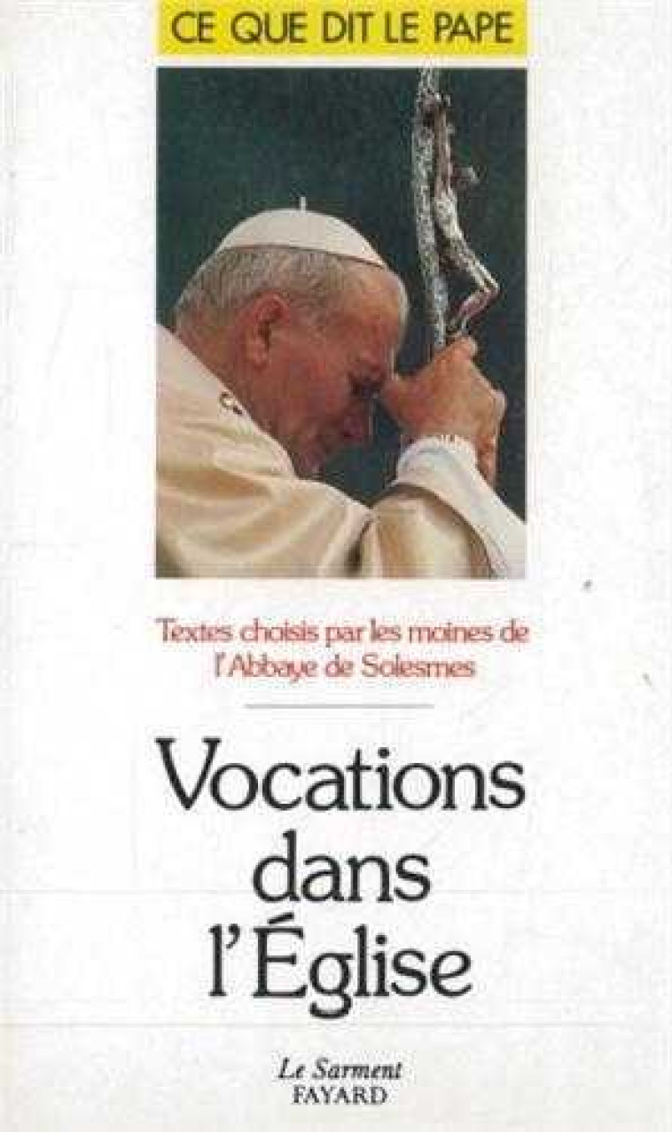 Vocations dans l'Eglise - ABBAYE DE SOLESMES - JUBILE