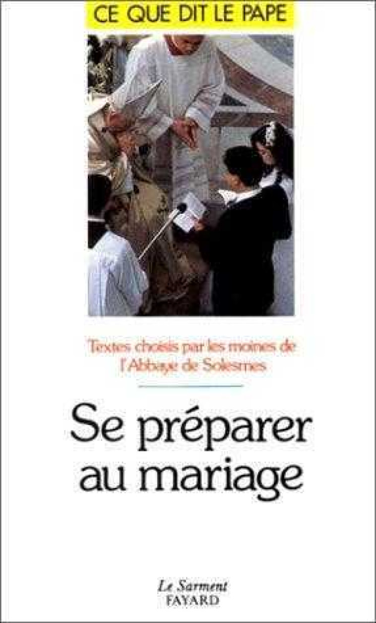 Se préparer au mariage -  Jean-Paul II - JUBILE