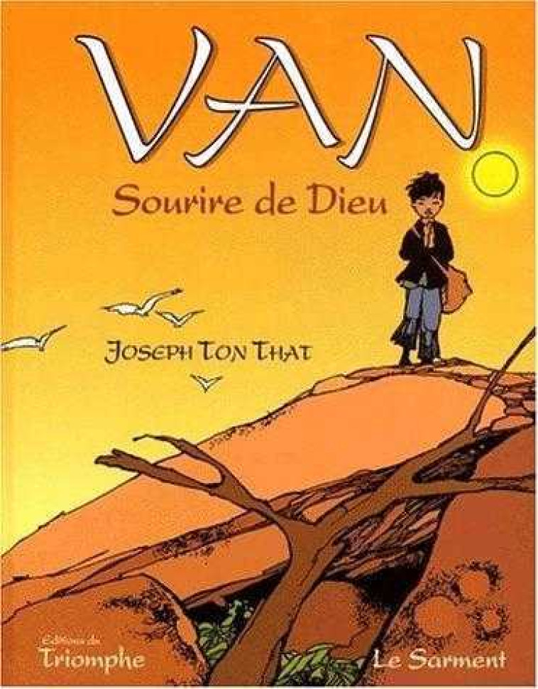 Van, sourire de Dieu - Joseph TON THAT - JUBILE