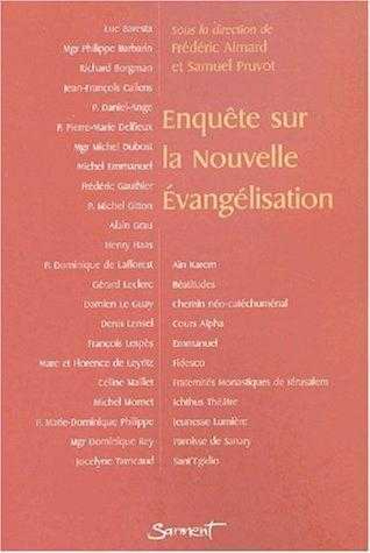 Enquête sur la nouvelle évangelisation - Frédéric AIMARD - JUBILE