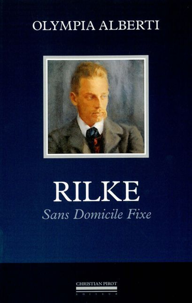 Rilke-Sans Domicile Fixe - Olympia Alberti - SIMARRE