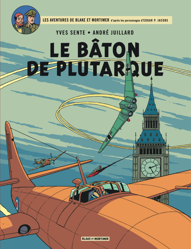 Blake & Mortimer - Tome 23 - Le Bâton de Plutarque -  Sente Yves - BLAKE MORTIMER