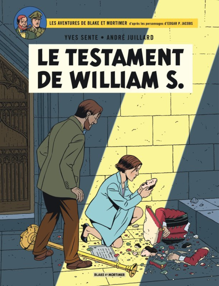 Blake & Mortimer - Tome 24 - Le Testament de William S. -  Sente Yves - BLAKE MORTIMER