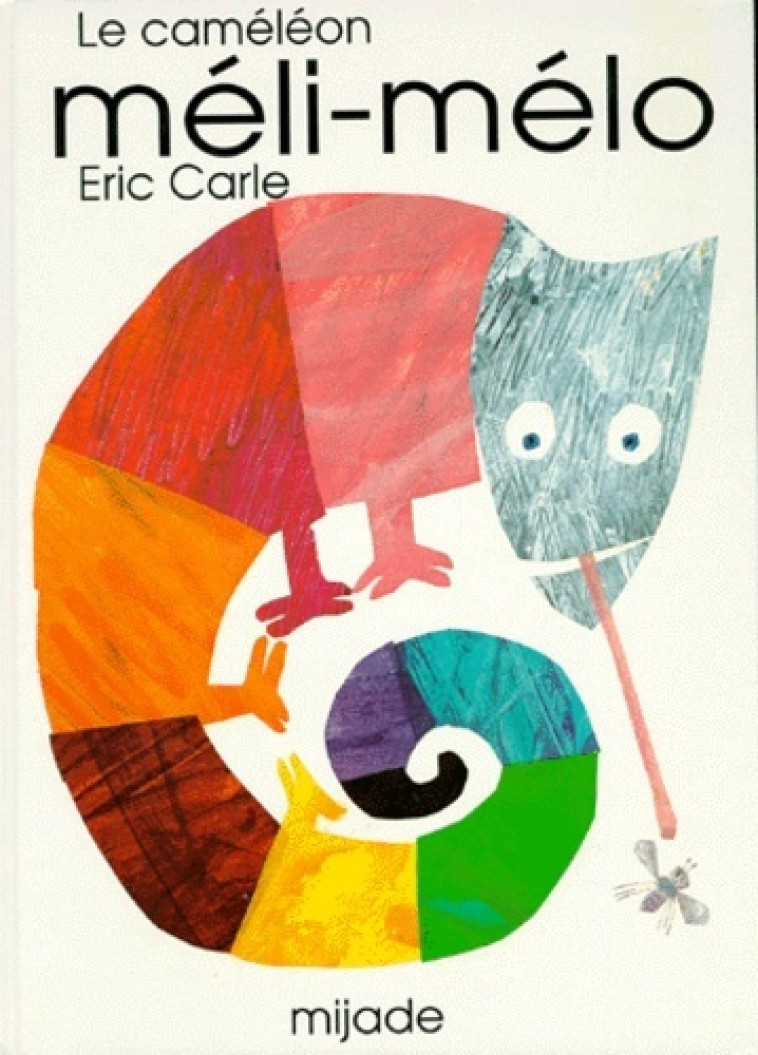 CAMELEON MELI-MELO (LE) - ERIC CARLE - MIJADE