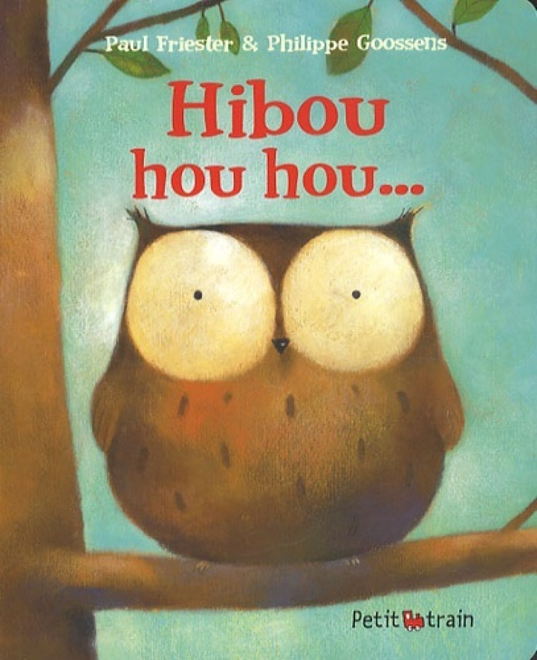 Hibou hou hou - Paul Friester - MIJADE