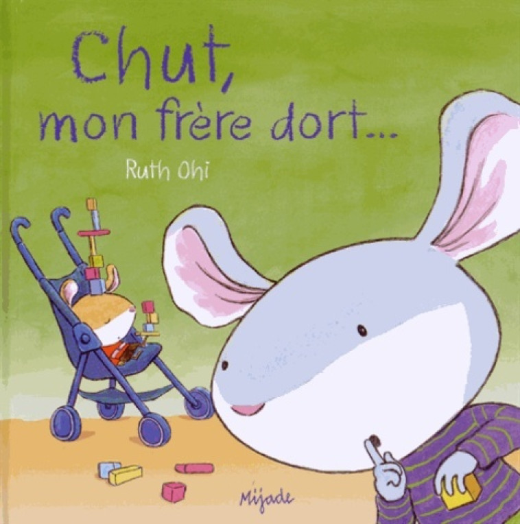 CHUT MON FRERE DORT - RUTH OHI - MIJADE