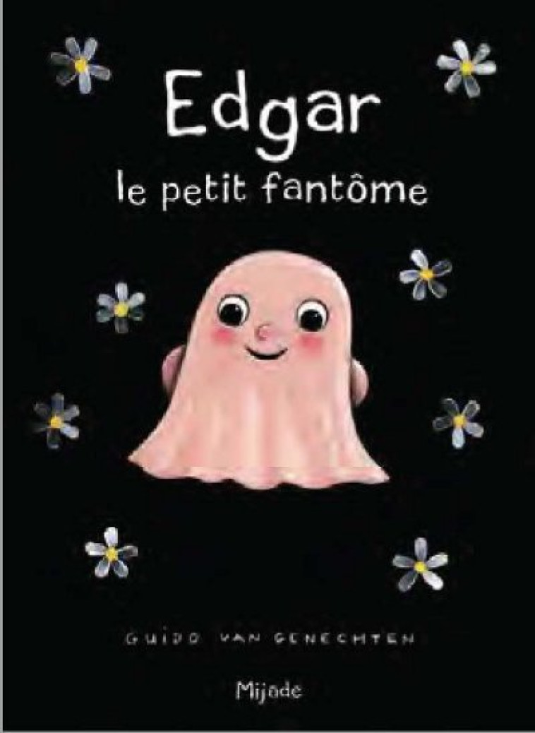 EDGAR LE PETIT FANTOME - GENECHTEN G VAN - MIJADE