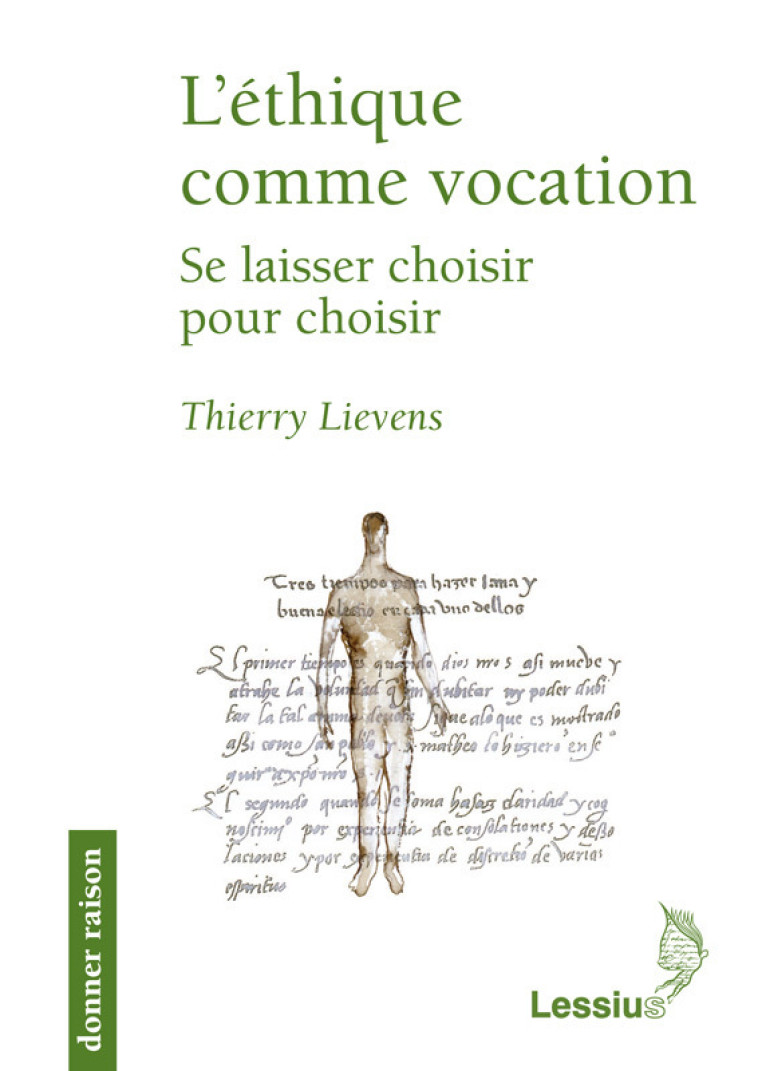 L'éthique comme vocation - Thierry Lievens - LESSIUS