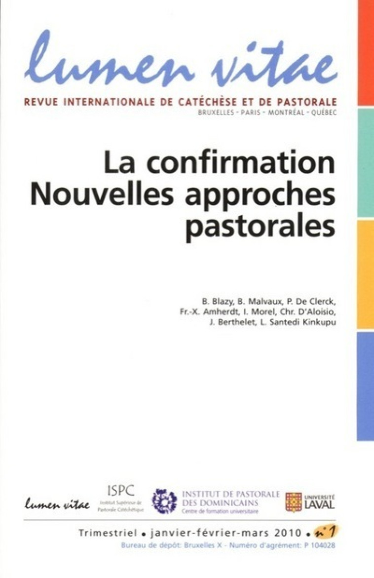 Lumen vitae numéro 1 La confirmation, nouvelles approches pastorales -  Collectif - LUMEN VITAE