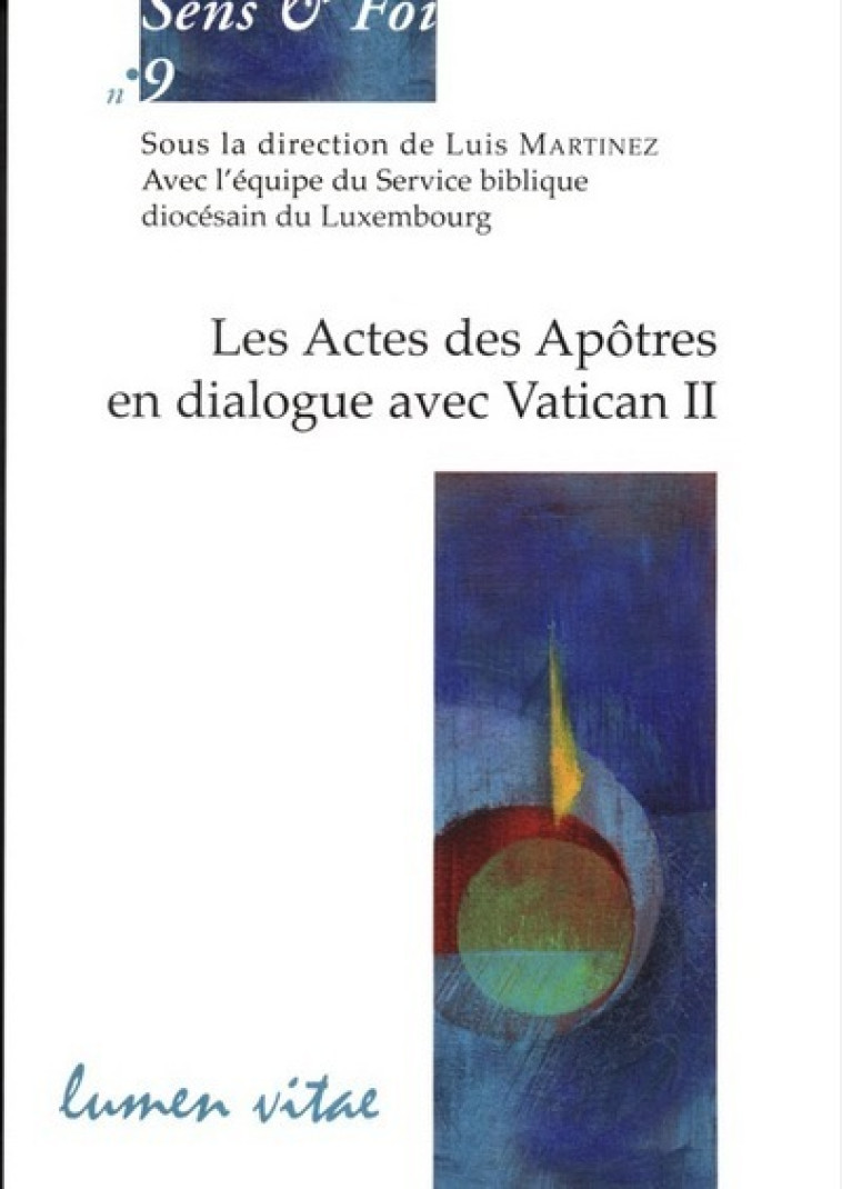 Actes des Apôtres en dialogue -  Collectif - LUMEN VITAE