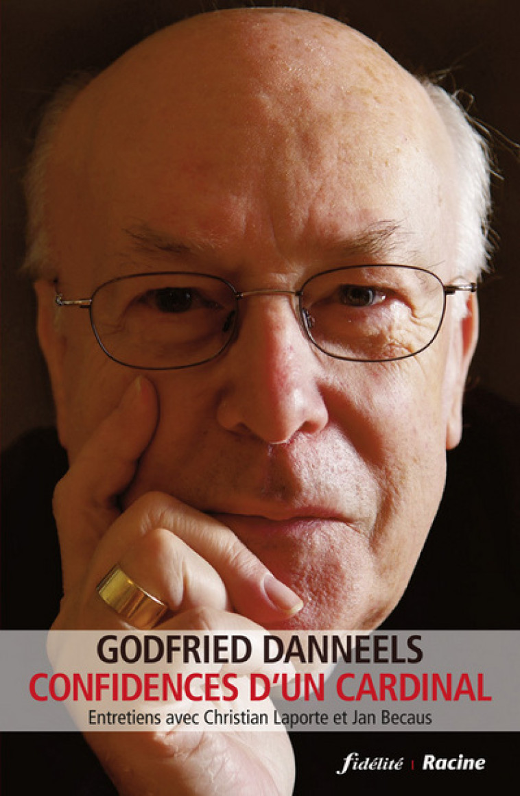 Confidences d'un cardinal - Godfried Danneels - FIDELITE