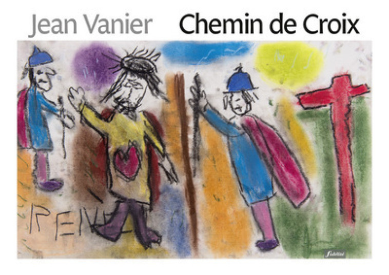 Chemin de croix -  Collectif - FIDELITE