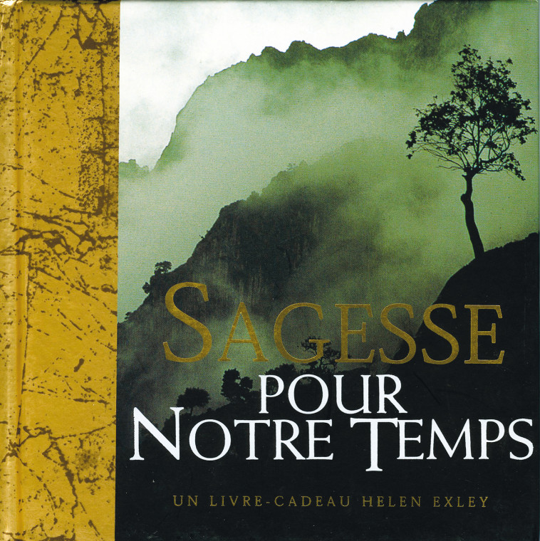 SAGESSE POUR NOTRE TEMPS - H EXLEY - EXLEY