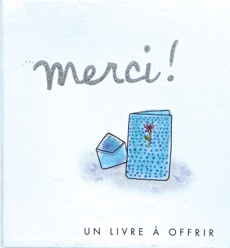 MERCI ! - HELEN EXLEY - EXLEY