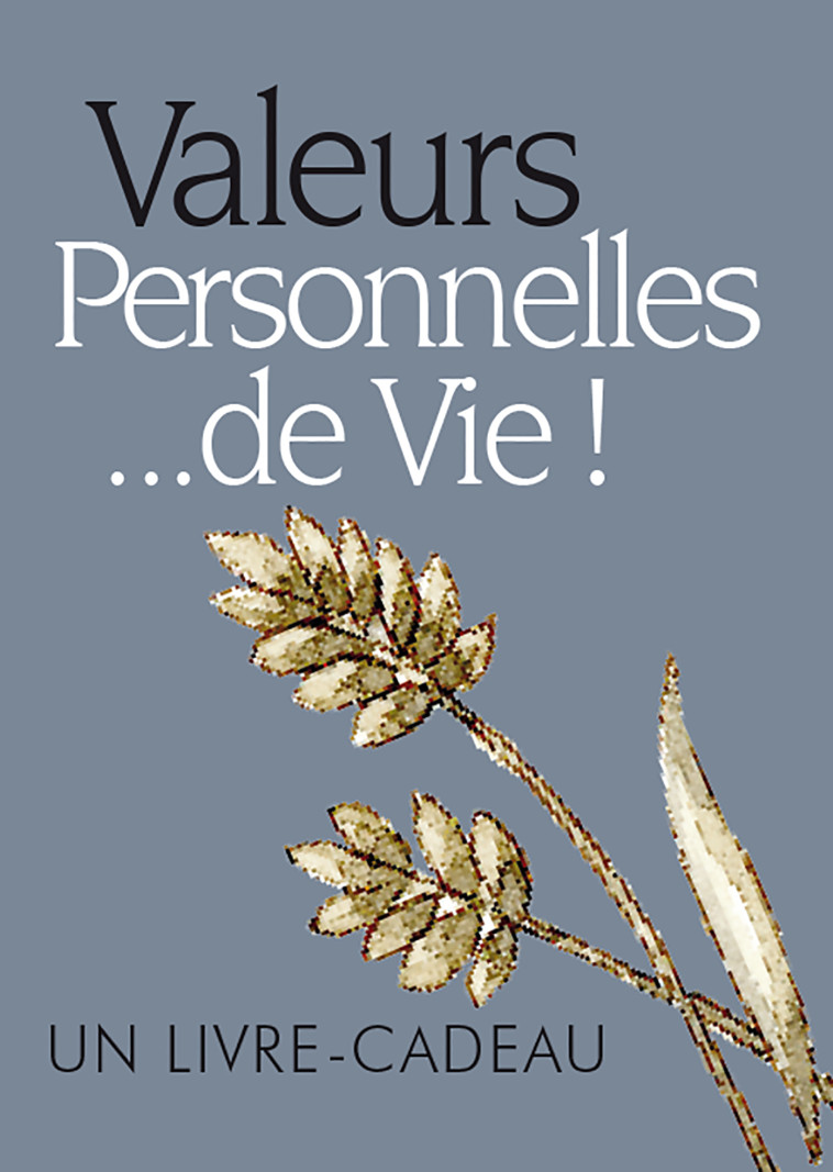 VALEURS PERSONNELLES -  EXLEY - EXLEY