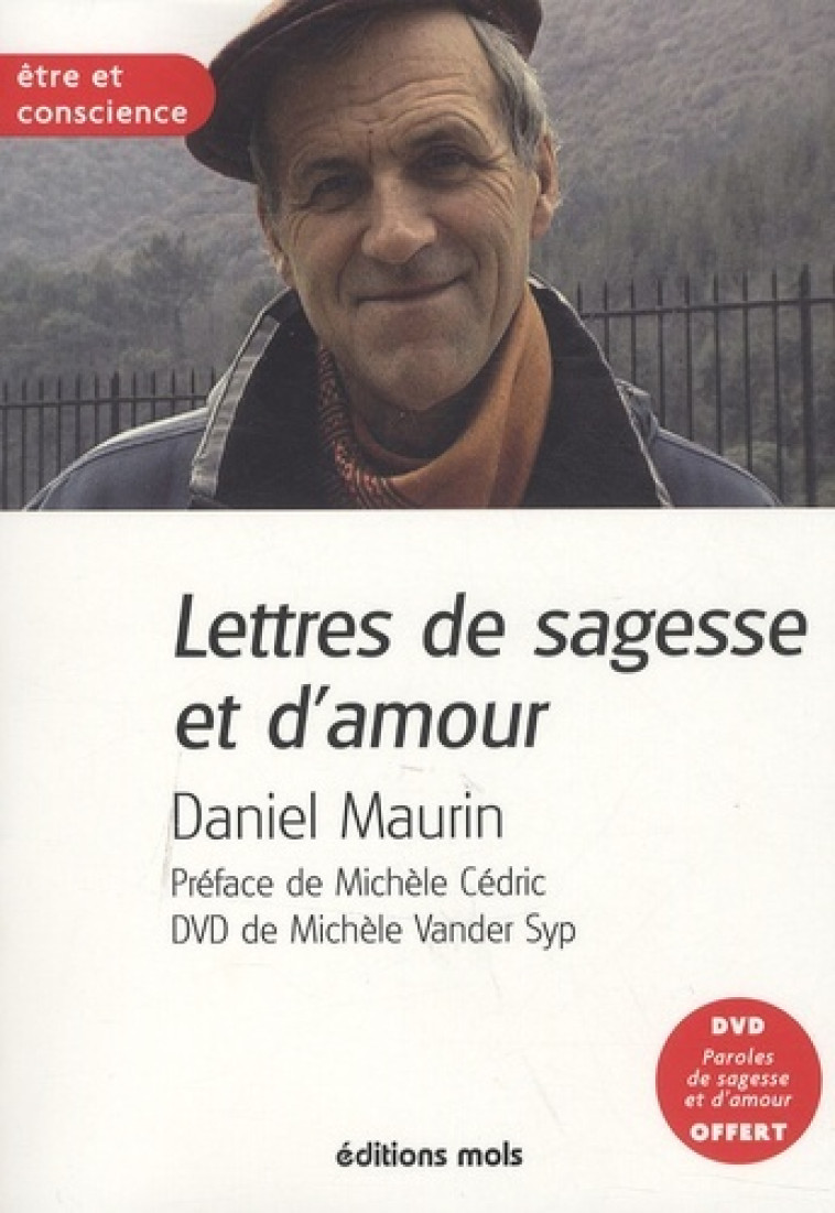 Lettres d'amour et de sagesse (+ dvd gratuit) - Daniel Maurin - PAROLE SILENCE