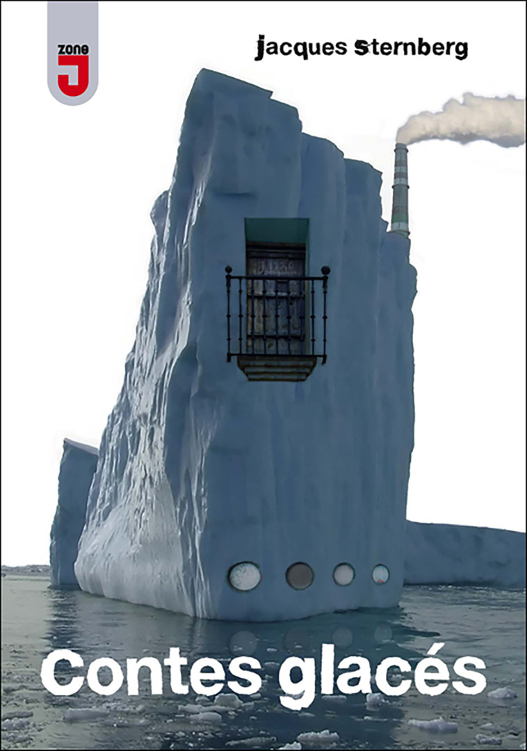 CONTES GLACES - Jacques Sternberg - MIJADE