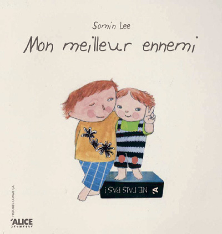 Mon meilleur ennemi - Somin Lee - ALICE