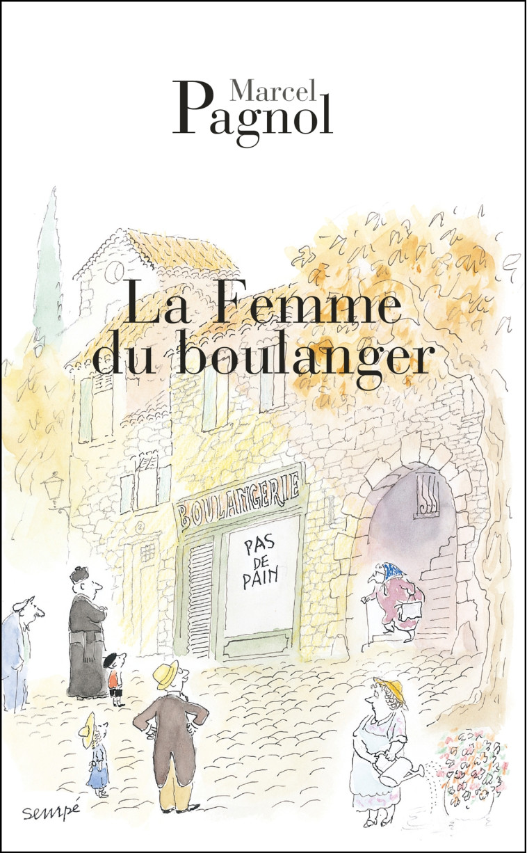 La femme du boulanger -  PAGNOL-M - GRASSET