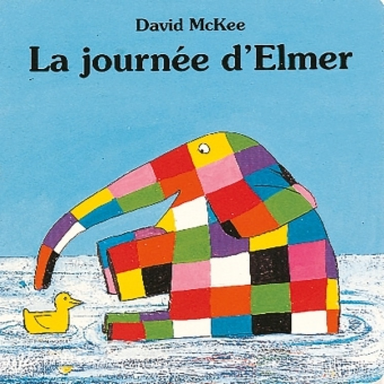 Journee d elmer (La) - David McKee - KALEIDOSCOPE