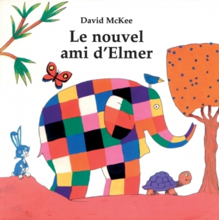 Nouvel ami d elmer (Le) - David McKee - KALEIDOSCOPE