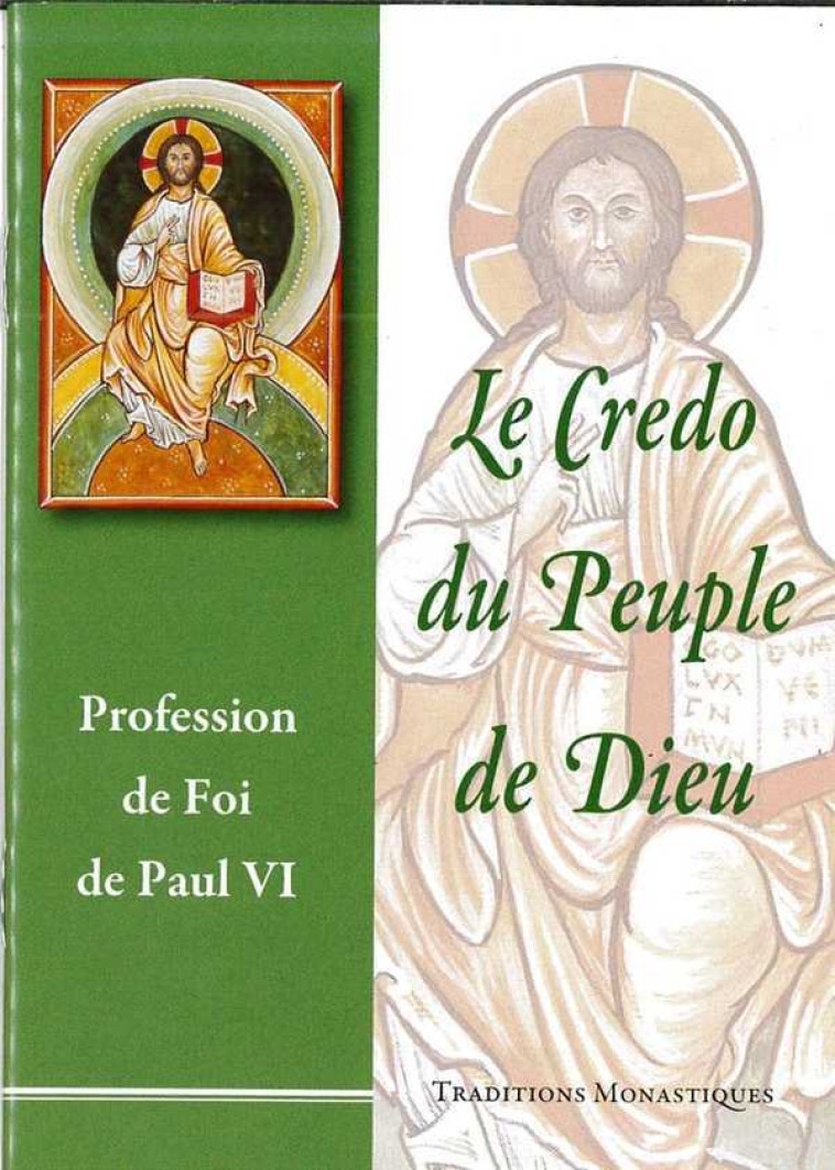 Le Credo du Peuple de Dieu -  PAUL VI - TRA MONASTIQUES