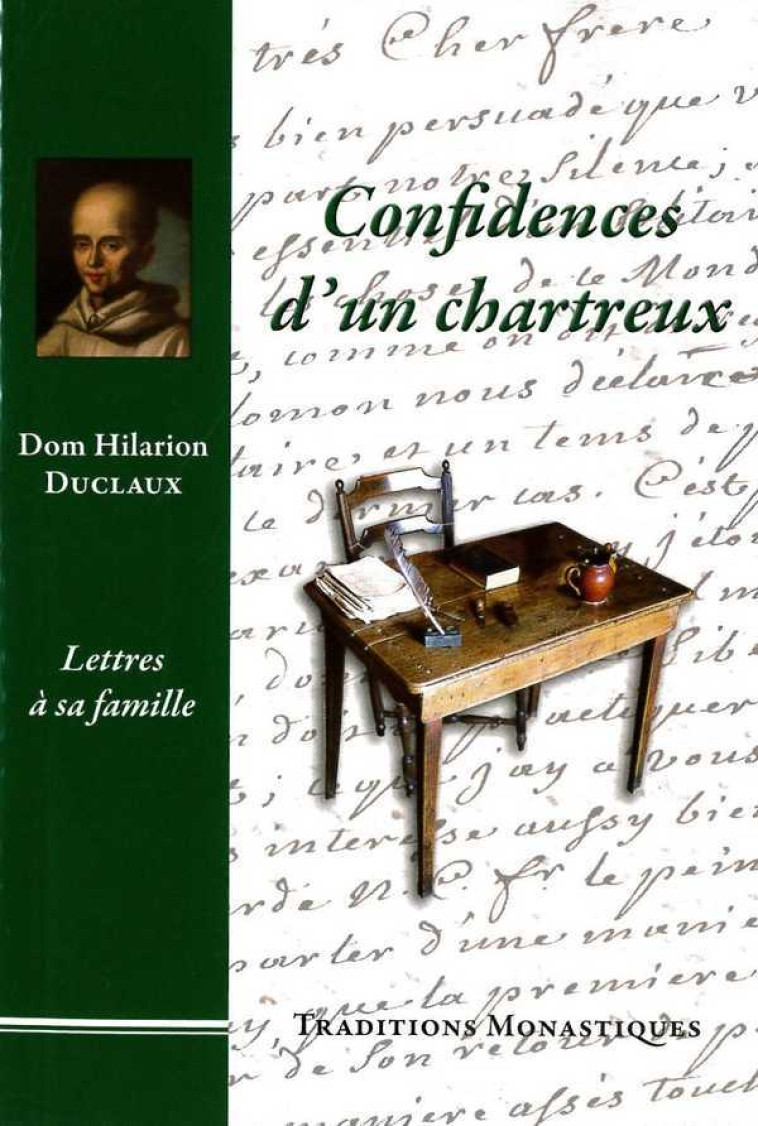 Confidences d'un chartreux - Hilarion DUCLAUX - TRA MONASTIQUES