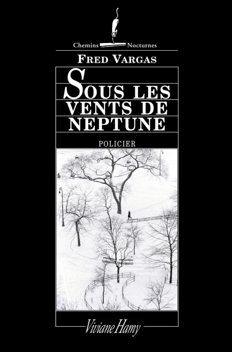 Sous les vents de Neptune - Fred Vargas - VIVIANE HAMY