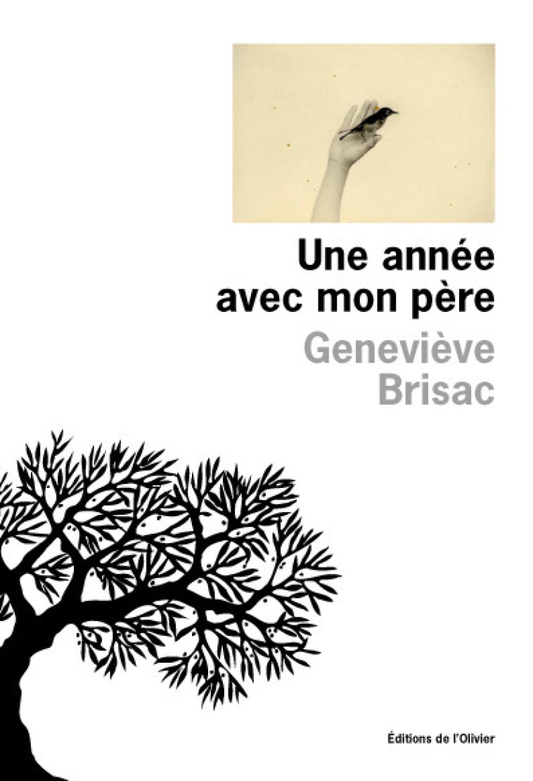 Une année avec mon père - Geneviève Brisac - OLIVIER