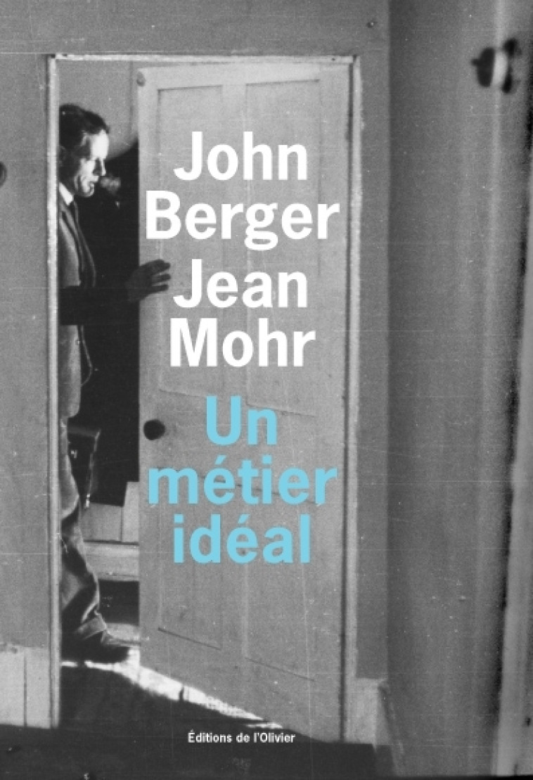 Un métier idéal - John BERGER - OLIVIER