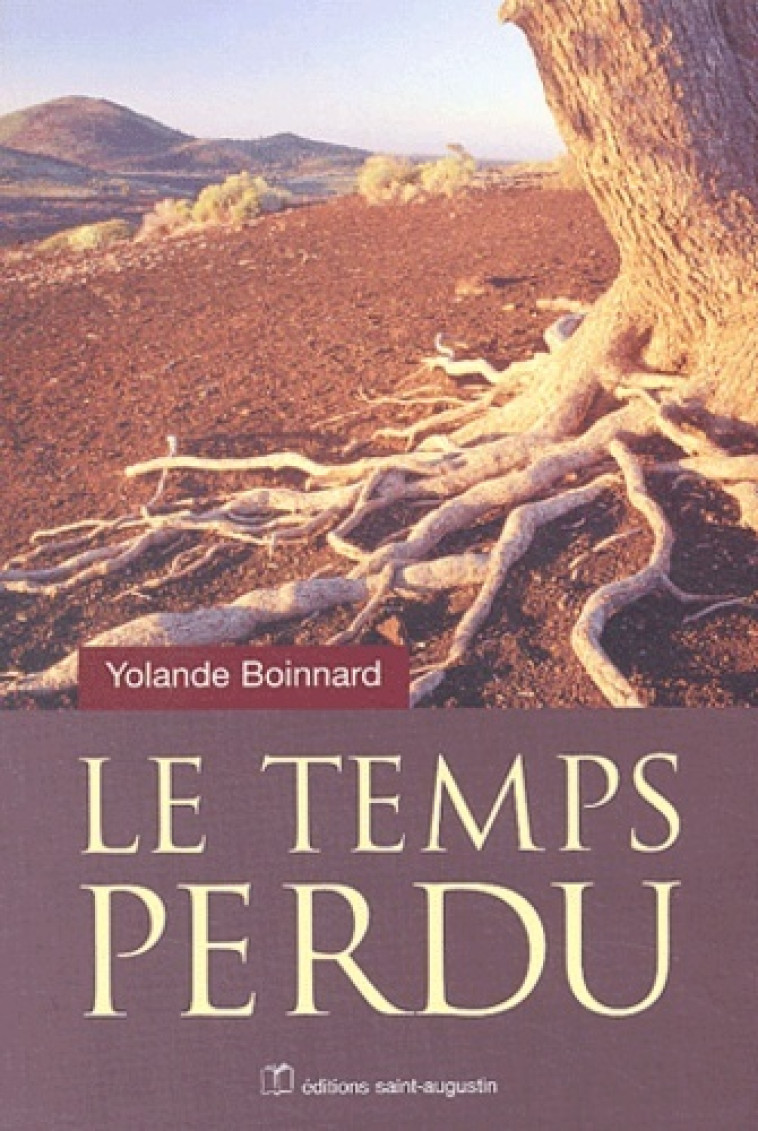 TEMPS PERDU - Y BOINNARD - SAINT AUGUSTIN