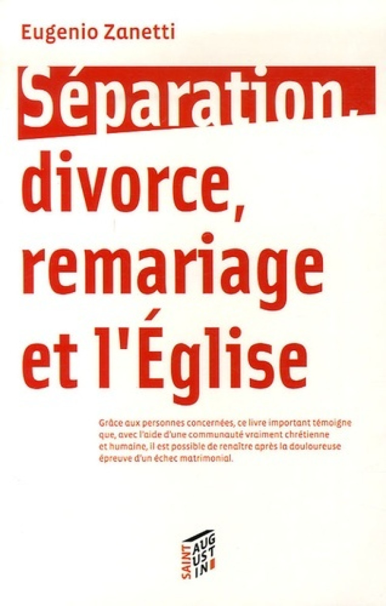 SEPARATION DIVORCE REMARIAGE DE L'EGLISE - EUGENIO ZANETTI - SAINT AUGUSTIN