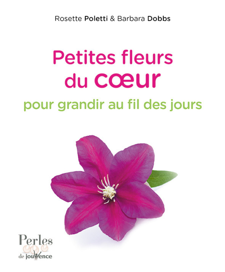 Petites fleurs du coeur n°279 - Rosette Poletti - JOUVENCE