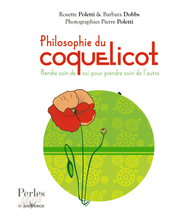 La philosophie du coquelicot n°296 - Rosette Poletti - JOUVENCE