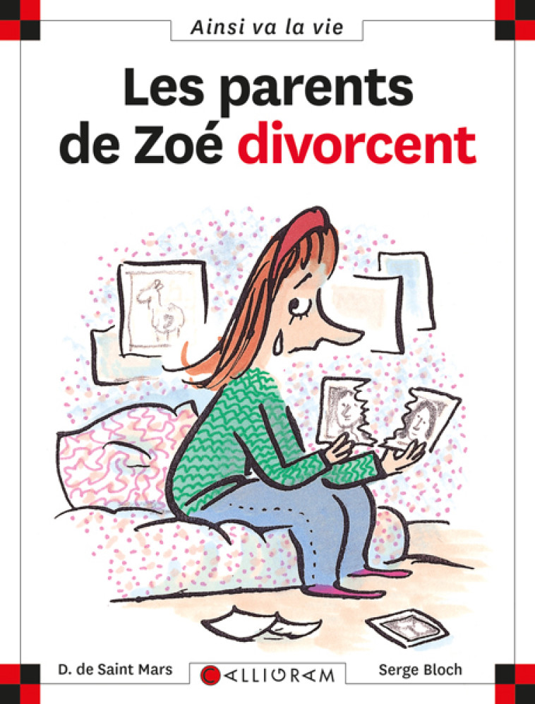 N.5 Les parents de Zoé divorcent - DOMINIQUE SAINT MARS (DE) - CALLIGRAM