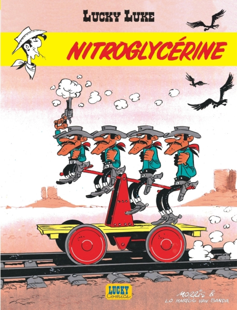 Lucky Luke - Tome 25 - Nitroglycérine -  MORRIS - LUCKY