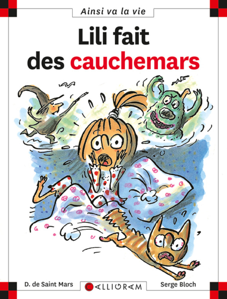 N°60 Lili fait des cauchemars -  DE ST MARS/BLOCH - CALLIGRAM