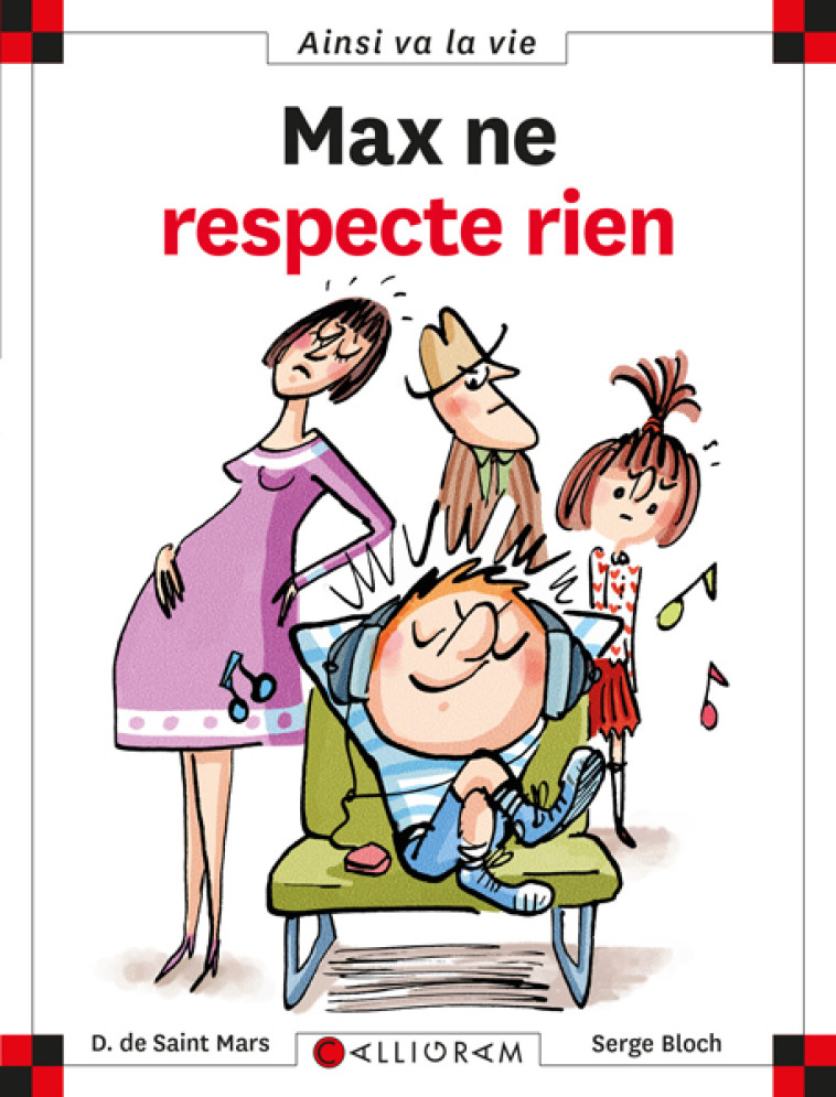 Max ne respecte rien - DOMINIQUE SAINT MARS (DE) - CALLIGRAM