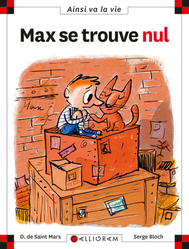 Max se trouve nul - Dominique de Saint-Mars - CALLIGRAM